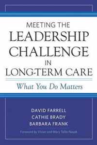 Meeting the Leadership Challenge in Long-Term Care