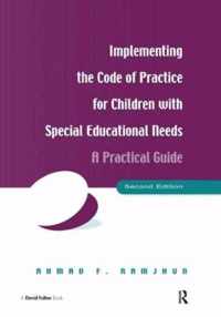 Implementing the Code of Practice for Children with Special Educational Needs, Second Edition