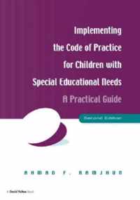 Implementing the Code of Practice for Children with Special Educational Needs