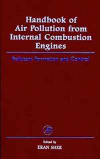 Handbook of Air Pollution from Internal Combustion Engines