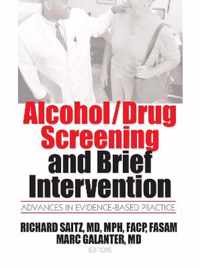 Alcohol/Drug Screening and Brief Intervention