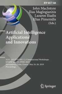 Artificial Intelligence Applications and Innovations: AIAI 2019 IFIP WG 12.5 International Workshops