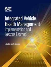 Integrated Vehicle Health Management