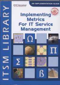 Implementing Metrics for IT Service Management