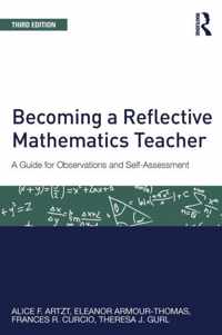 Becoming a Reflective Mathematics Teacher