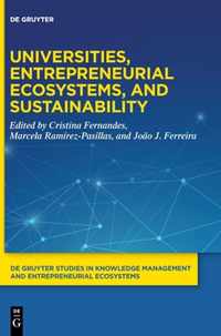 Universities, Entrepreneurial Ecosystems, and Sustainability