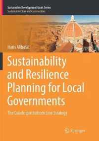 Sustainability and Resilience Planning for Local Governments