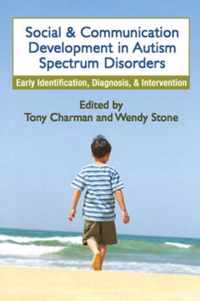 Social and Communication Development in Autism Spectrum Disorders