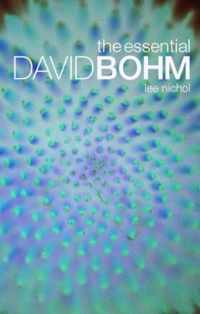 The Essential David Bohm