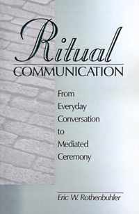 Ritual Communication