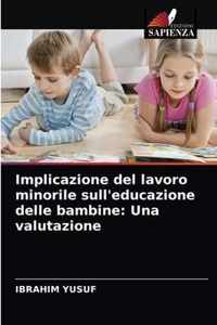 Implicazione del lavoro minorile sull'educazione delle bambine