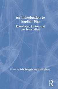 An Introduction to Implicit Bias