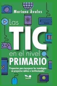 Las Tic En El Nivel Primario