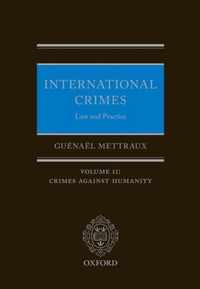 International Crimes: Law and Practice