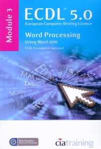 ECDL Syllabus 5.0 Module 3 Word Processing Using Word 2010