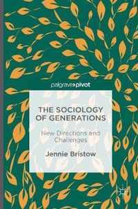 The Sociology of Generations