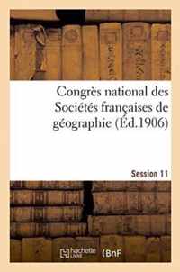 Congres National Des Societes Francaises de Geographie Session 11