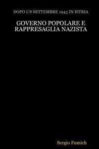 Governo Popolare E Rappresaglia Nazista