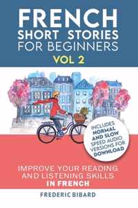 French: Short Stories for Beginners + French Audio Vol 2