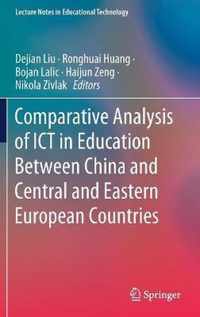 Comparative Analysis of ICT in Education Between China and Central and Eastern E