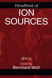 Handbook of Ion Sources