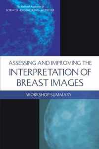 Assessing and Improving the Interpretation of Breast Images