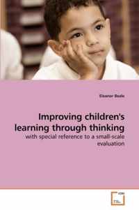 Improving children's learning through thinking