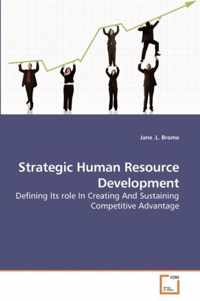 Strategic Human Resource Development