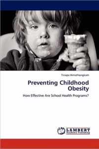 Preventing Childhood Obesity