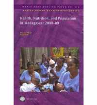 Health, Nutrition, and Population in Madagascar 2000-09