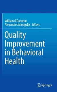 Quality Improvement in Behavioral Health