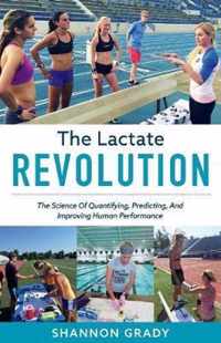 The Lactate Revolution