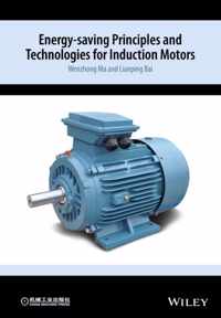 Energy-saving Principles and Technologies for Induction Motors