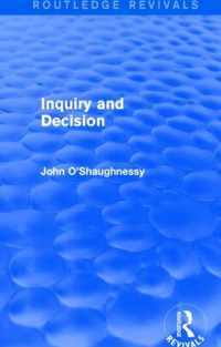 Inquiry and Decision (Routledge Revivals)