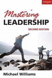 Mastering Leadership