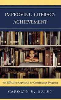 Improving Literacy Achievement