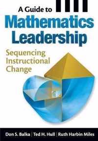 A Guide to Mathematics Leadership
