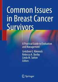 Common Issues in Breast Cancer Survivors