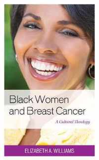 Black Women and Breast Cancer