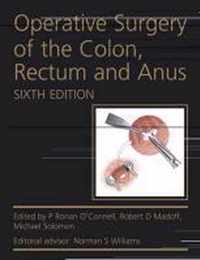 Operative Surgery Colon Rectum Anus 6th