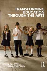 Transforming Education Through the Arts