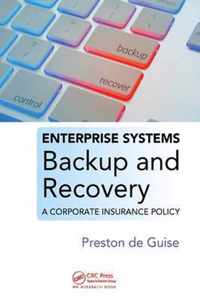 Enterprise Systems Backup and Recovery