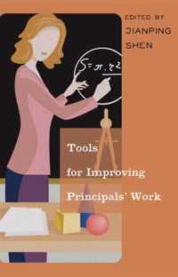 Tools for Improving Principals' Work