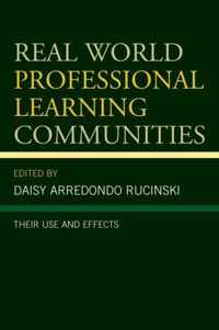 Real World Professional Learning Communities