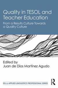 Quality in TESOL and Teacher Education