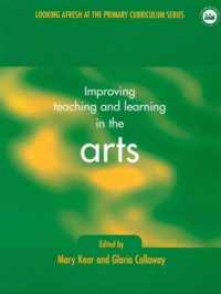 Improving Teaching and Learning in the Arts