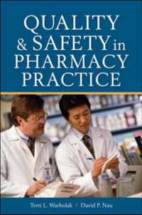 Quality and Safety in Pharmacy Practice