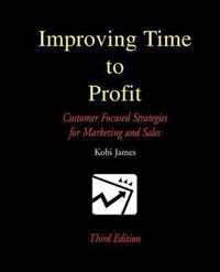 Improving Time to Profit