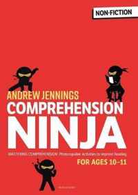 Comprehension Ninja for Ages 10-11: Non-Fiction