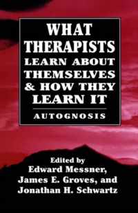 What Therapists Learn about Themselves & How They Learn It